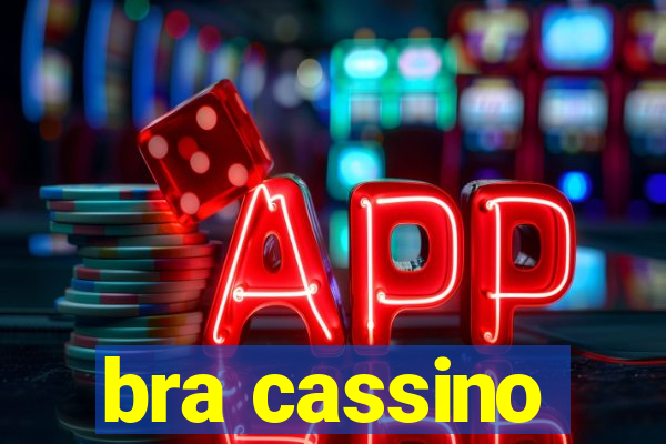 bra cassino